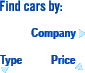 Find cars by: company / type / price